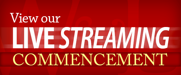 View Our Livestreaming of Commencement