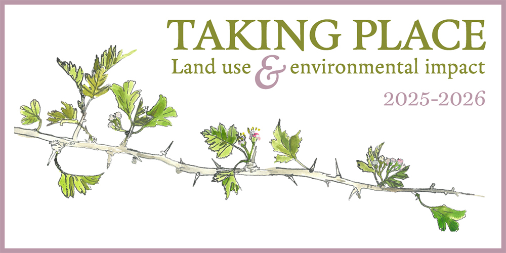 2025-2026: Taking Place: Land Use and Environmental Impact