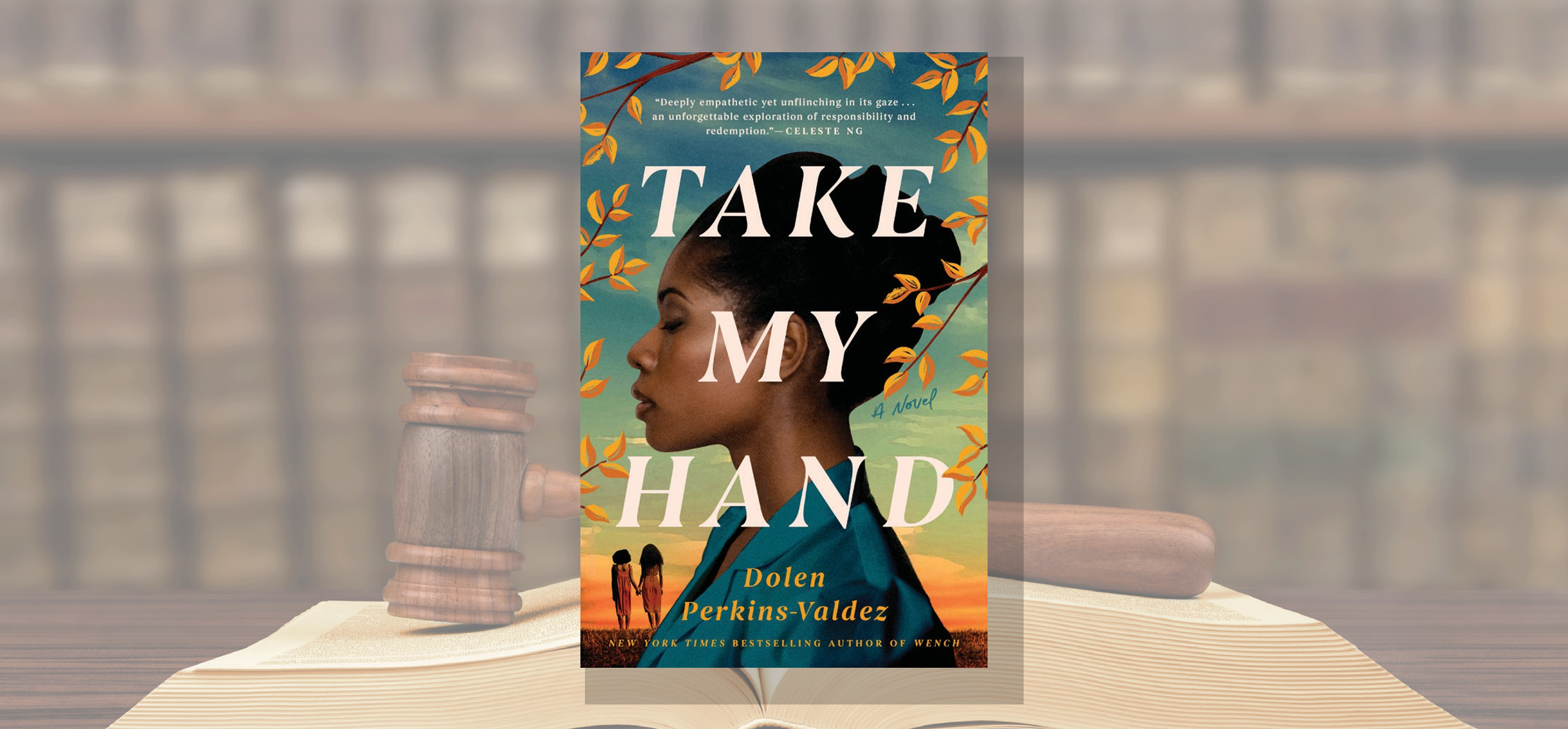 Banner image with Take My Hand by Dolen Perkins-Valdez book on it