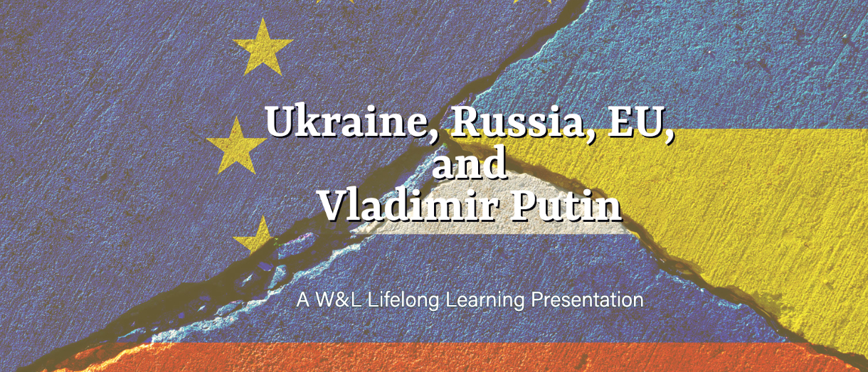 Banner image promoting the Ukraine, Russia, EU, and Vladimir Putin webinar