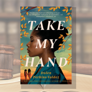 Image of Take My Hand by Dolen Perkins-Valdez